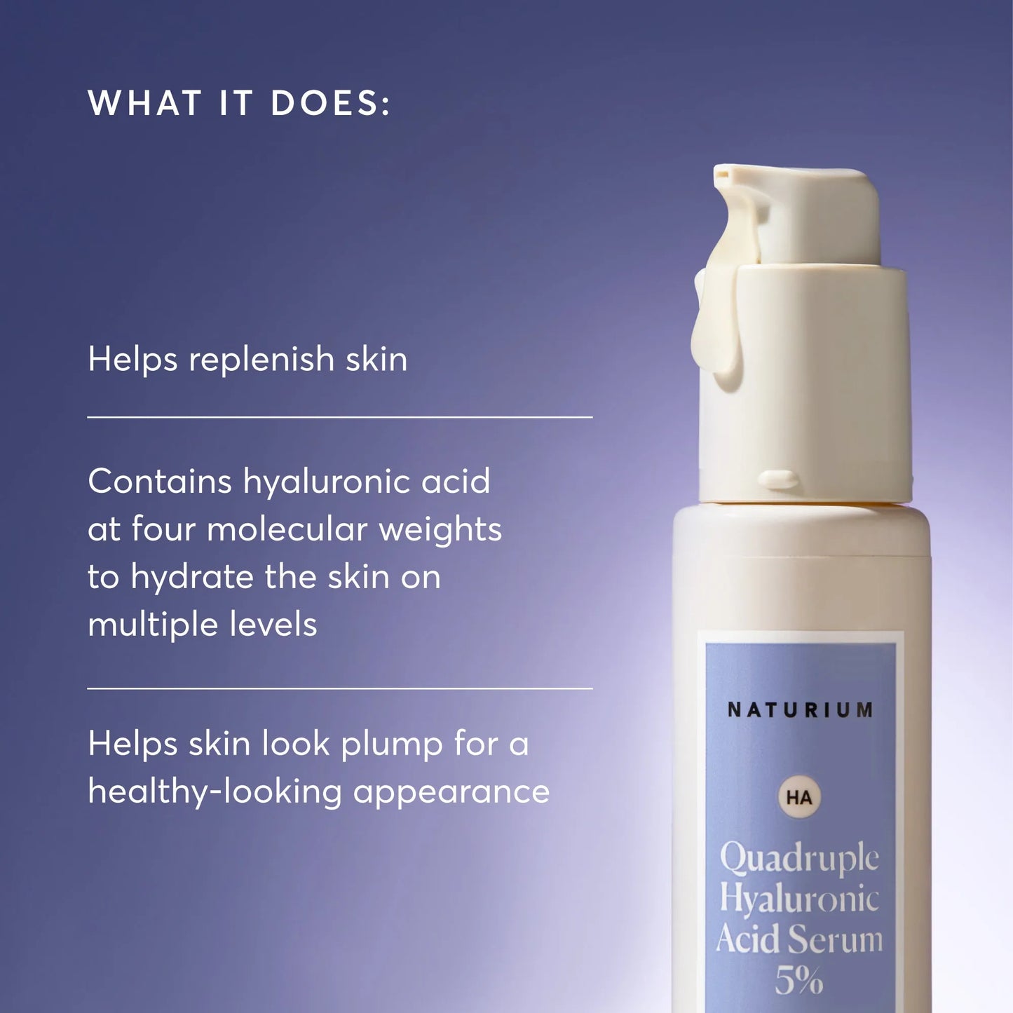 quadruple-hyaluronic-acid-serum-5-jumbo-j6 NATR-10073-Alt-Images-Quadruple-Hyaluronic-Acid-Serum-02_9e6ec9d6-8473-4db5-87b7-95785ff4211f.webp